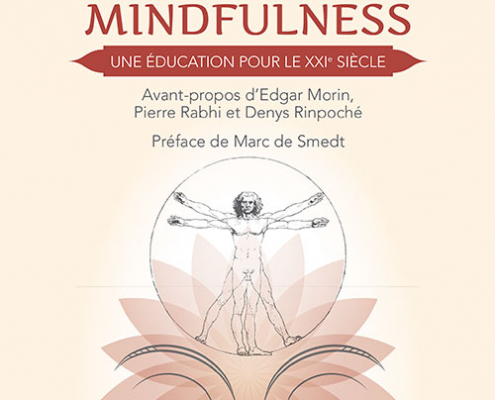 Le livre du colloque « Humanisme et Mindfulness, une éducation pour le XXIe siècle »